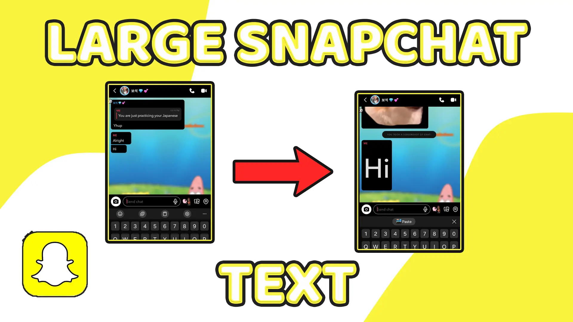 large text in snapchat